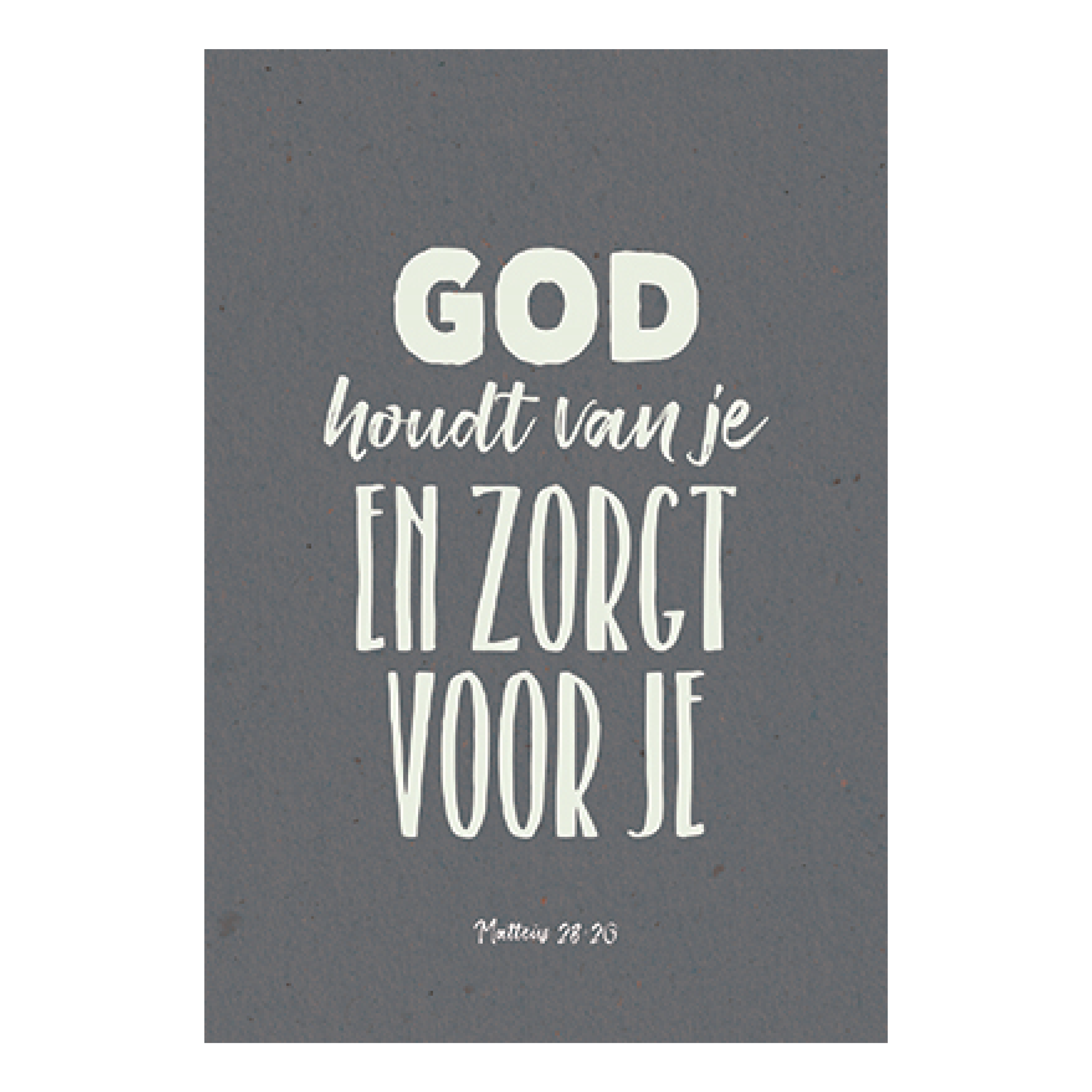 God houdt van je en zorgt voor je