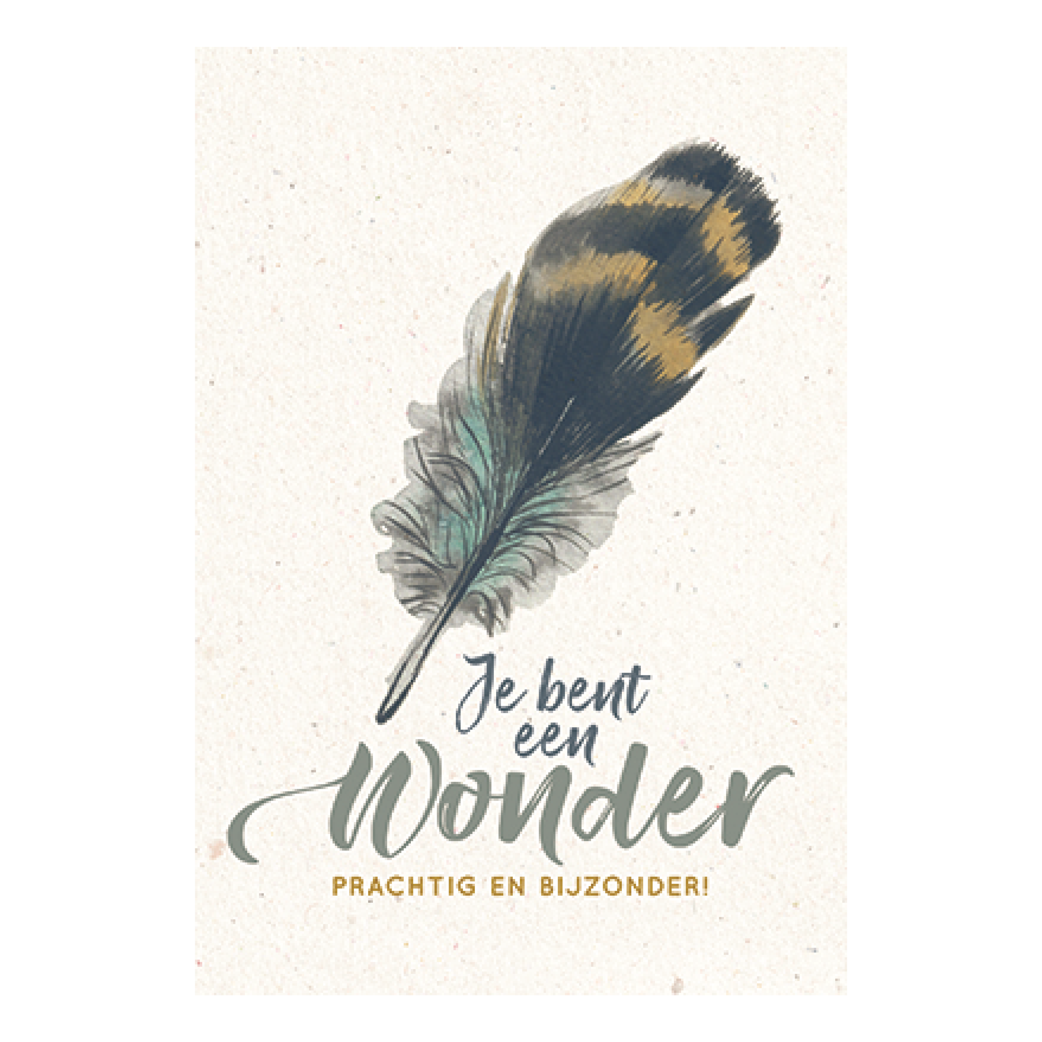 Je bent een wonder, prachtig en bijzonder!