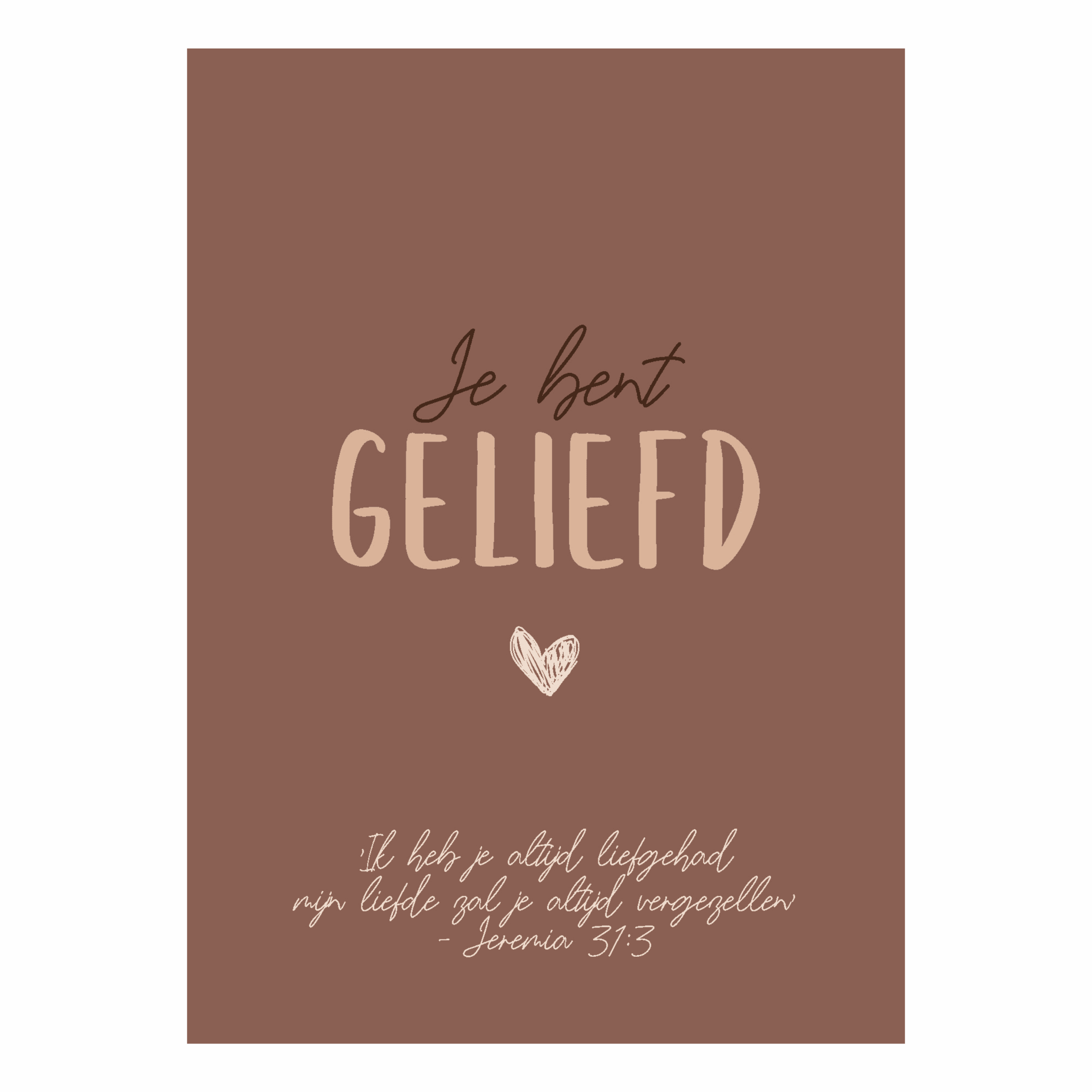 Wenskaart 'Je bent geliefd'