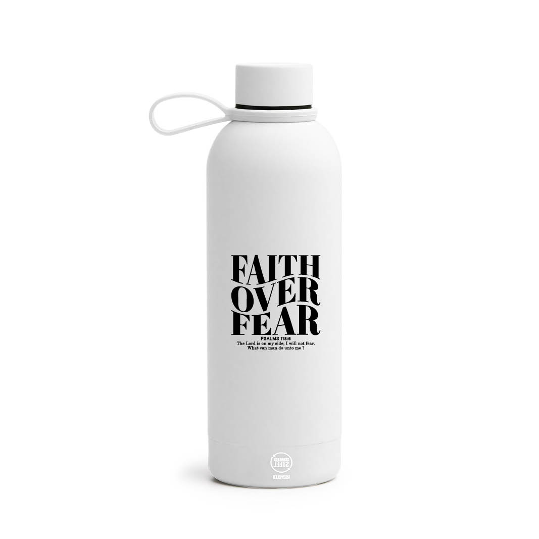 Drinkfles Stainless steel Faith over fear
